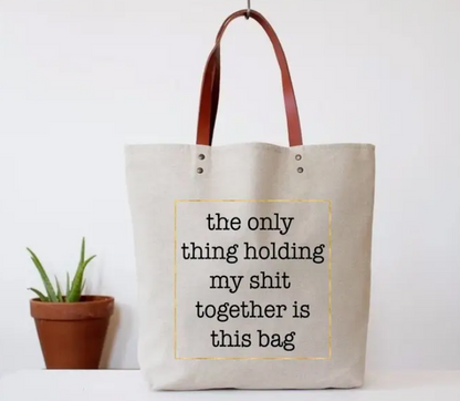 Shit Together Tote Bag